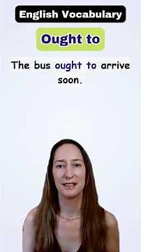 ‘Ought to’ and ‘Ought not to’ (Present and Past)