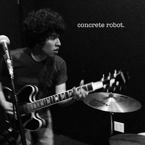 Concrete Robot Concert & Tour History  | Concert Archives