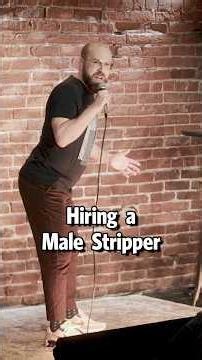 Hiring a Male Stripper