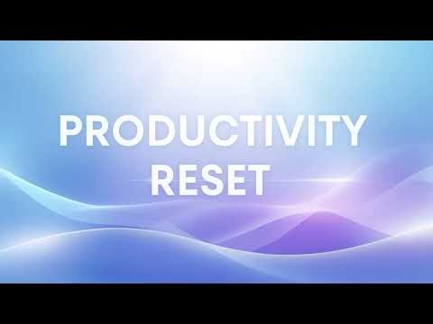 Hypnosis for Productivity & Focus | Reset Your Mind (Session One)