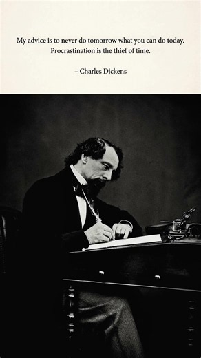 Procrastination Is Stealing Your Life | Charles Dickens