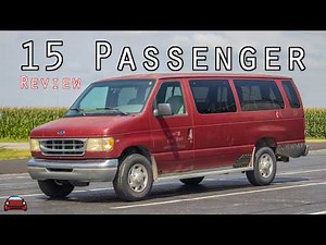 1999 Ford E-350 XLT Review - A 15 Passenger Van!