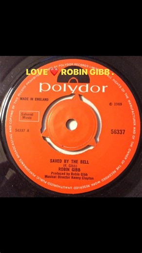 Sharing vinyl 45’s from my personal record collection- Robin Gibb / Saved By The Bell From 1969 . | Freddie Whalley