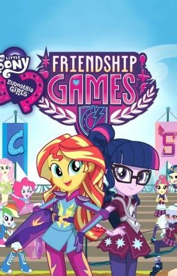 MLP Friendship Games x Fem! Reader - Part 1
