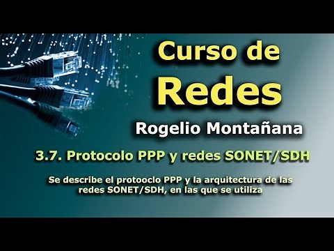 Curso de Redes Telemáticas. 3.7. Protocolo PPP y redes SONET/SDH