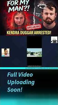 Kendra Duggar Arrested & Joseph Duggar’s New Charges