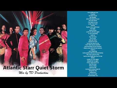 Atlantic Starr Quiet Storm, mix by TD Production