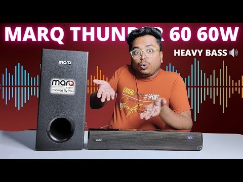 MarQ by Flipkart Thunder 60 Soundbar⚡- 2.1 Channel | 3 EQ Modes || Marq Thunder 60W Soundbar