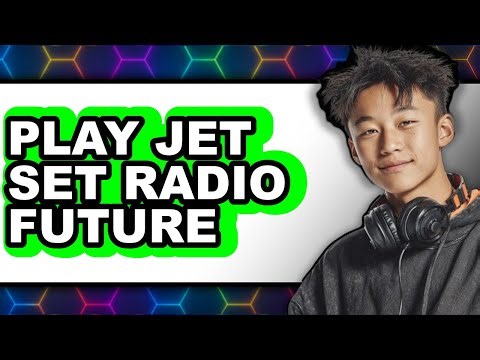 How to Play Jet Set Radio Future 2025 (Only Way) - Tips and Tricks