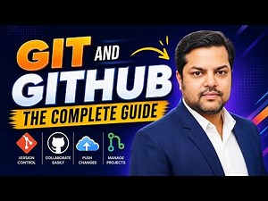 🚀 Git & GitHub Complete Tutorial for Beginners | Version Control & Collaboration Explained
