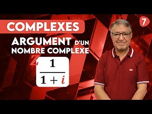 Complexes - Argument d'un Nombre Complexe - Ex 7 #BAC #Terminale