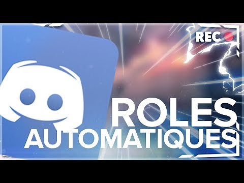 METTRE DES RÔLES AUTOMATIQUES - DISCORD