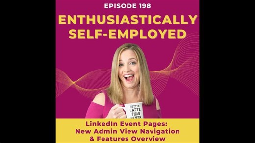 LinkedIn Event Pages: New Admin View Navigation Features Overview - Ep 198 | MellerMarketing.com
