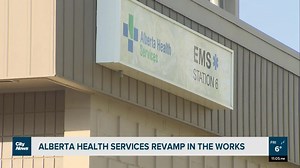 Alberta Health Services revamp in the works