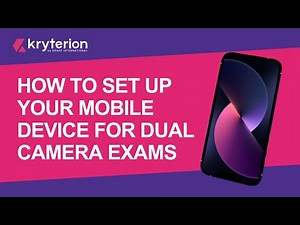 How to Setup Your Mobile Device as Second Camera for Dual Camera Exams