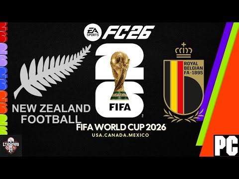 SIMULATING | NEW ZEALAND VS BELGIUM | WORLD CUP 2026