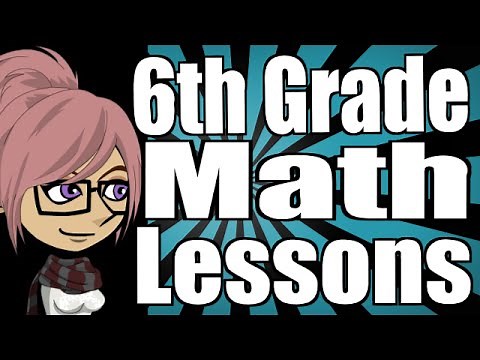 6th Grade Math Lessons