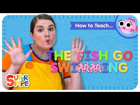 How To Teach The Fish Go Swimming | Fun Counting Song for Kids!