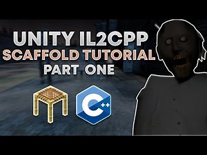 UNITY IL2CPP SCAFFOLD TUTORIAL - (1/1)