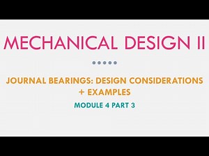 Mechanical Design II - Design Considerations and Examples M4P3