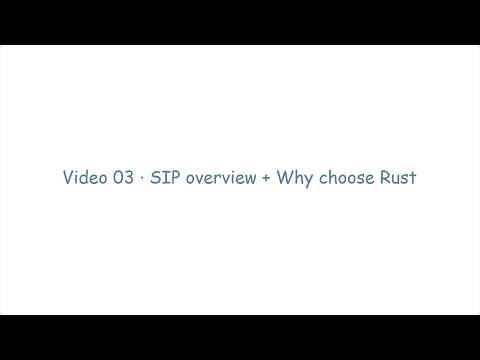 Rust WebRTC P2P #3 - SIP overview + Why choose Rust