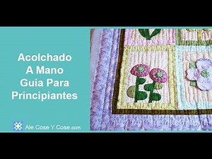 How to Hand Quilt a Quilt - Hand Quilting Tutorial