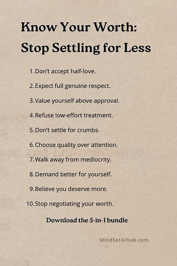 Know Your Worth: Stop Settling for Less #selfworth #selflove #selfrespect #selfdiscovery
