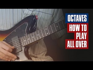 How to Play Octaves on Guitar | Guitar Tricks