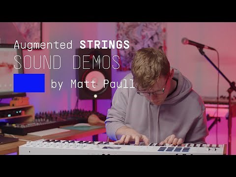 Playthrough | Augmented STRINGS | ARTURIA