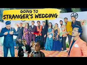 Going to a Stranger's Wedding without Invitation | Sunny Bhavsar
