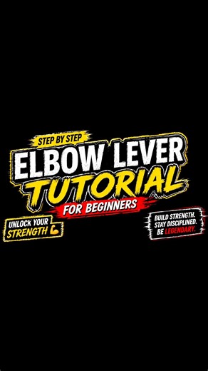 Elbow lever tutorial for Beginners✅💪#calisthenics #easy #elbowlever #tutorial