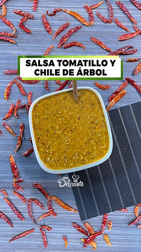 Salsa de chile de árbol y tomatillo, una receta fácil y perfecta para acompañar tus comidas #salsasmexicanas #salsaverde | Cocina Delirante