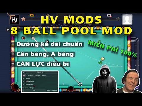 Hướng dẫn Cách Hack 8 Ball Pool FREE Căn lực điều bi, Đường kẻ dài Cân băng, A băng CHUẨN | HV MEDIA