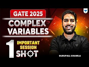 GATE 2025 :🔥Complex Variables | One Shot Important Session | With GC Sir