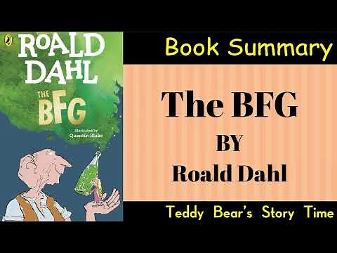 The BFG by Roald Dahl | Book Summary