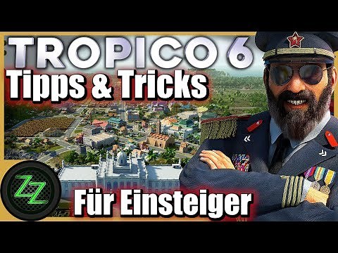 Tropico 6 Tipps Und Tricks (Deutsch) - 13 Tipps für Einsteiger und evtl. Fortgeschrittene [German]