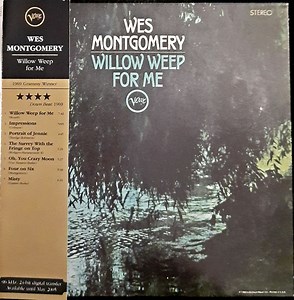 Wes Montgomery - Willow Weep For Me
