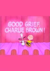 Good Grief, Charlie Brown: A Tribute to Charles Schulz (2000) - Movie