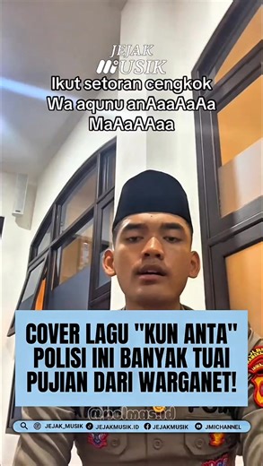 Seorang anggota polisi ikut meramaikan tren lagu “Kun Anta” di media sosial. Aksinya saat menyanyikan lagu tersebut berhasil mencuri perhatian warganet dan menjadi viral. Video yang diunggah di TikTok itu bahkan telah ditonton lebih dari 4 juta kali. Banyak netizen memuji suara merdunya saat membawakan lagu tersebut, terlihat dari berbagai komentar positif yang membanjiri unggahannya. • Credit: @polmas.id #kunanta #cover #JejakMusik