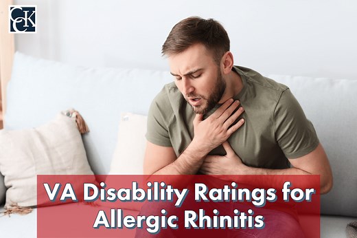 VA Disability Ratings for Allergic Rhinitis | CCK Law