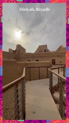 DIRYAH | RIYADH | VISIT SAUDI | SAUDI TOURISM AUTHORIY