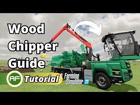 How To Create Wood Chips & How To Transport - Farming Simulator 22 Beginner Guide Forestry