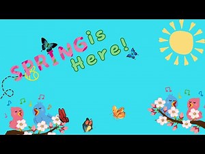 Spring is Here! 🌞🎶 Fun & Catchy Spring Song for Kids | Sing Along & Dance!🌸
