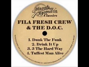 Fila Fresh Crew - 3 The Hard Way (1988)