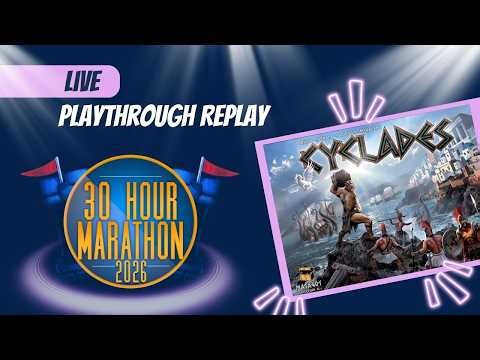 Cyclades Live Replay - 30 Hour Marathon