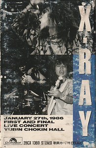 X-Ray - First And Final Live Concert