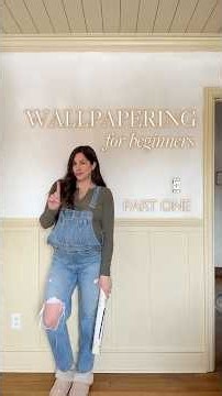 Wallpapering for Beginners (PART ONE)
