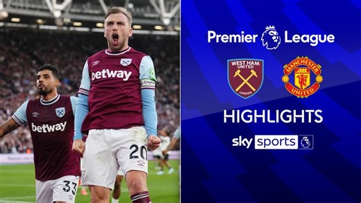 West Ham 2-1 Manchester United | Premier League highlights