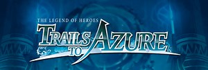 Chapter 3 - Day 4 - The Legend of Heroes: Trails to Azure Walkthrough