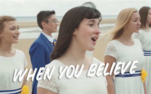 天籁童声合唱团震撼演绎《When You Believe》当你坚信时！